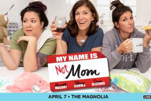 TheMagnolia_0407_MyNameIsNotMom_CV_1920x1080